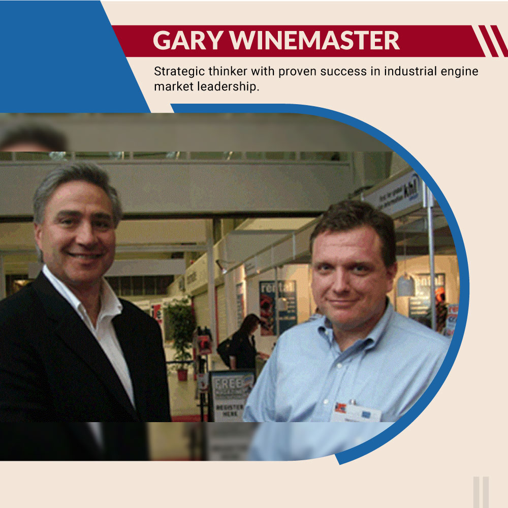 Gary S. Winemaster: delivering 1.5 million engines worldwide